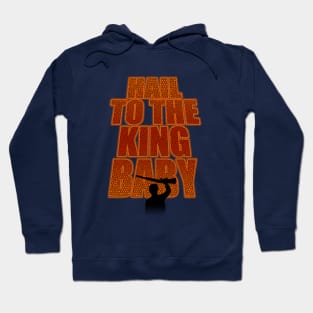 Hail To The King Baby Hoodie